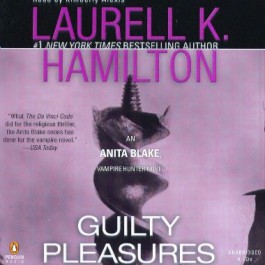 guilty pleasures laurell k hamilton