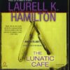 The Lunatic Cafe by LKH alt 12