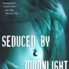 Seduced by Moonlight by LKH alt 7